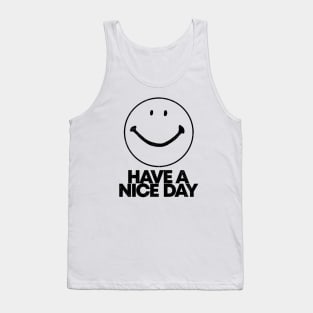 Vintage Have A Nice Day Tank Top